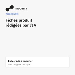 Workflow — Fiches produit rédigées par votre IA